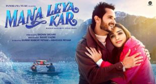 Mana Leya Kar Lyrics by Raghav Sachar