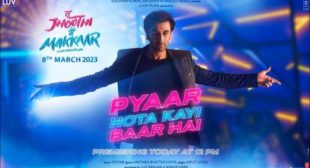 Pyaar Hota Kayi Baar Hai Lyrics from Tu Jhoothi Main Makkar