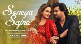 Soneya Sajna Lyrics – Shekhar Khanijo