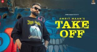 Take Off Lyrics by Amrit Maan