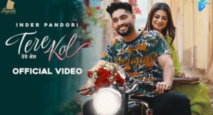 Tere Kol Lyrics by Inder Pandori