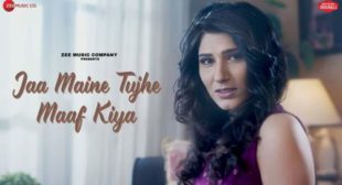 Jaa Maine Tujhe Maaf Kiya Lyrics – Shashaa Tirupati