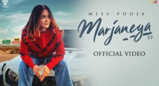 Marjaneya Lyrics – Miss Pooja