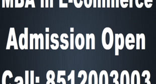 MBA in E-commerce Admission for Masters of Business administration course