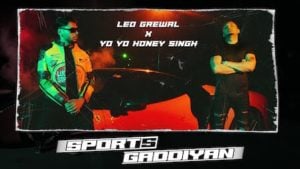 Sports Gaddiyan Lyrics – Yo Yo Honey Singh