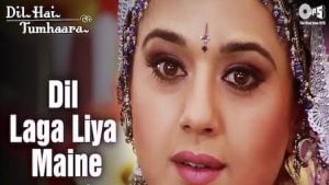 Dil Laga Liya Maine Lyrics – Dil Hai Tumhaara Dil Laga Liya Maine Lyrics – Dil Hai Tumhaara