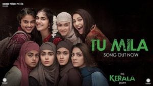 Tu Mila Lyrics – The Kerala Story Tu Mila Lyrics – The Kerala Story