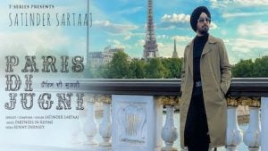 Paris Di Jugni Lyrics – Satinder Sartaaj