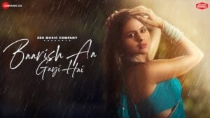 Baarish Aa Gayi Hai Lyrics – Prateeksha Srivastava