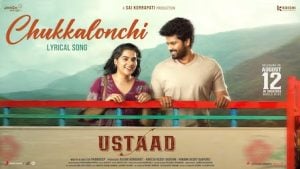 Chukkalonchi Lyrics – Ustaad