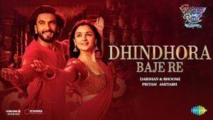 Dhindhora Baje Re Rocky Aur Rani Lyrics