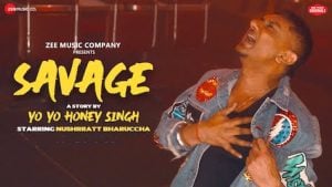 Savage Lyrics – Yo Yo Honey Singh