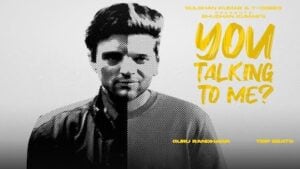 You Talking To Me Guru Randhawa Lyrics