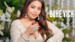 BUHE VICH LYRICS – Neha Kakkar