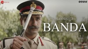 BANDA LYRICS – Sam Bahadur