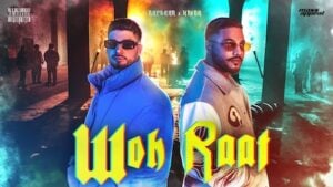 WOH RAAT LYRICS – Kr$na