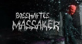 Lyrics of Bosshaftes Massaker Song