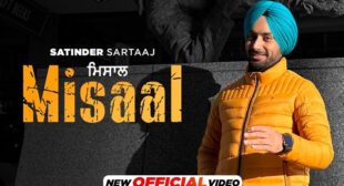 MISAAL LYRICS – SATINDER SARTAAJ