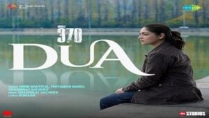 DUA LYRICS – Article 370