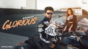 GLORIOUS LYRICS – Arjan Dhillon