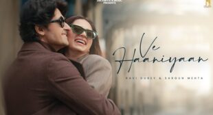 Ve Haaniyaan Lyrics – Danny